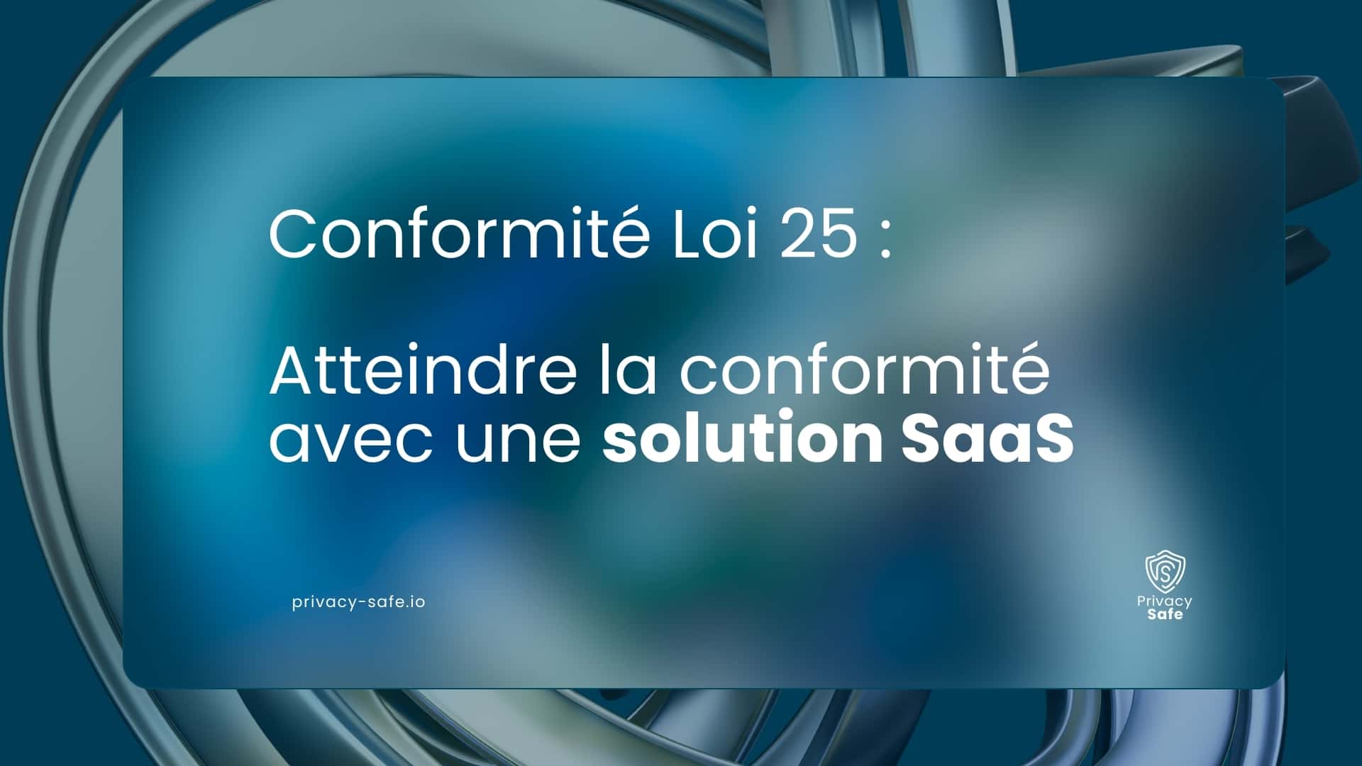 conformite loi 25